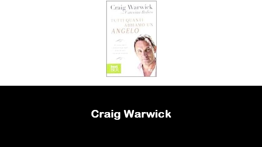 libri di Craig Warwick