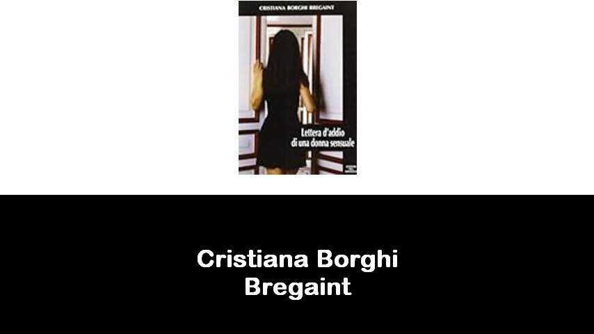 libri di Cristiana Borghi Bregaint