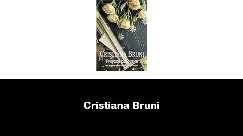 libri di Cristiana Bruni