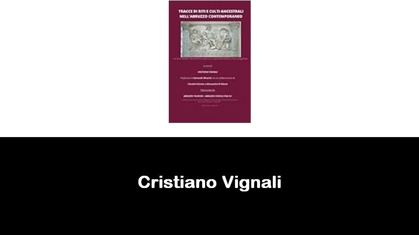 libri di Cristiano Vignali