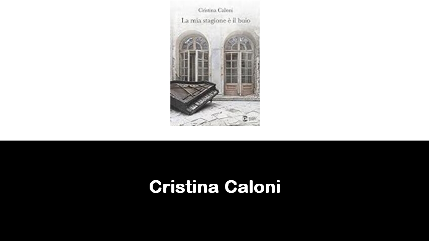 libri di Cristina Caloni