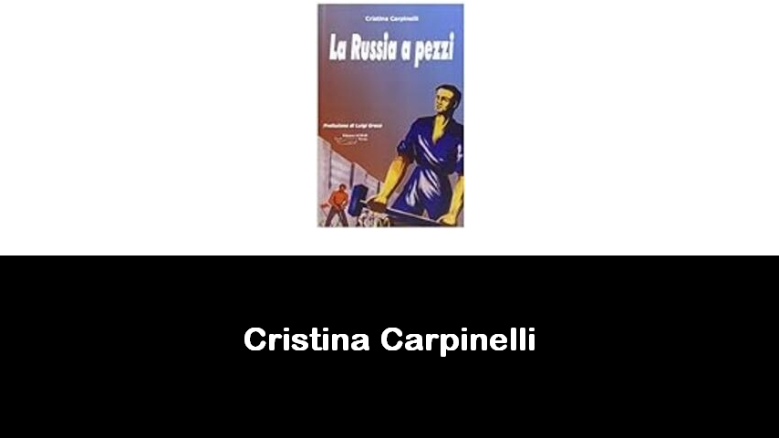 libri di Cristina Carpinelli