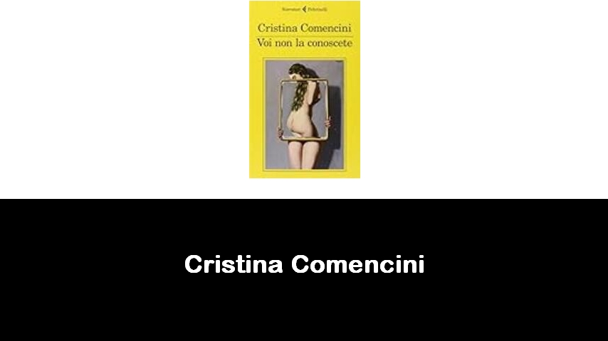 libri di Cristina Comencini