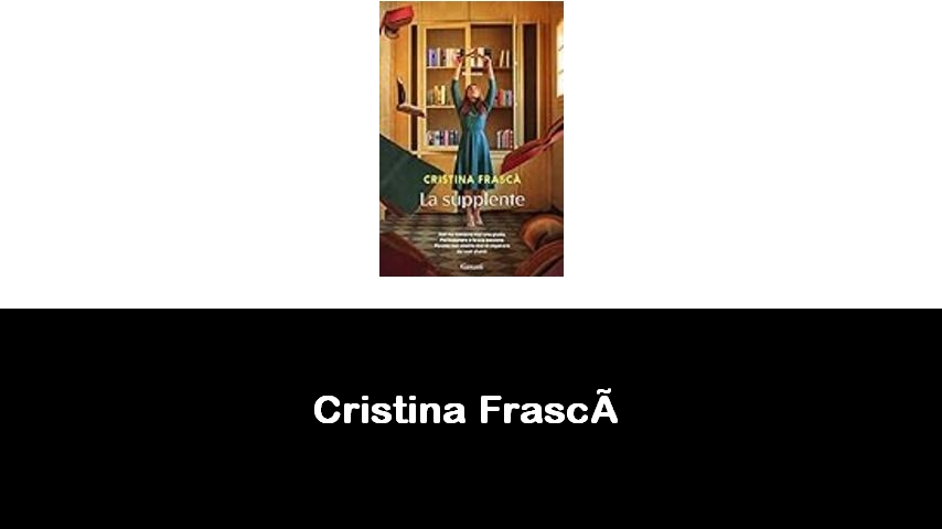 libri di Cristina Frascà