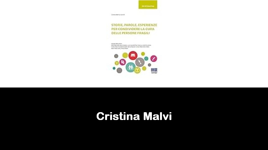 libri di Cristina Malvi