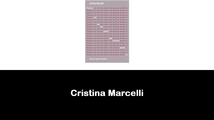 libri di Cristina Marcelli