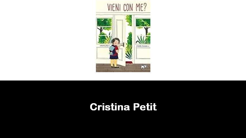 libri di Cristina Petit