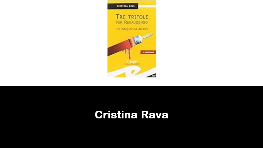 libri di Cristina Rava