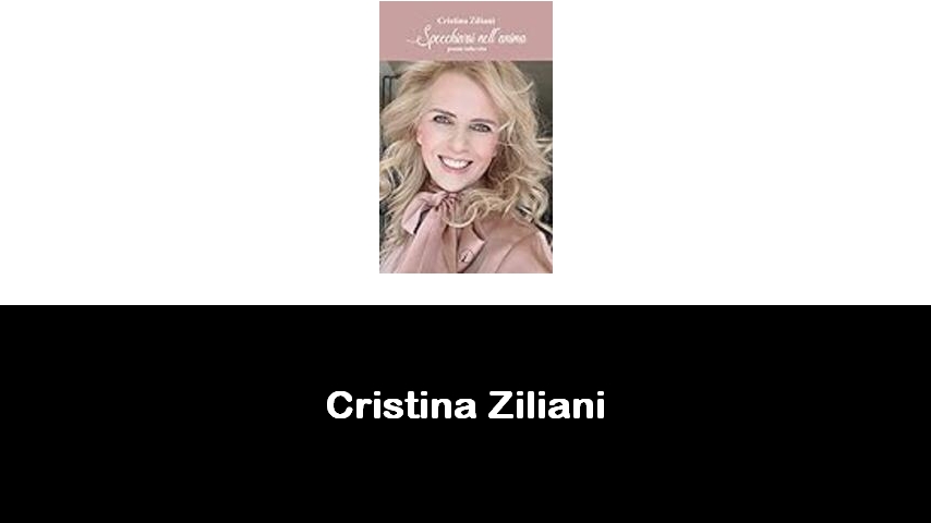 libri di Cristina Ziliani