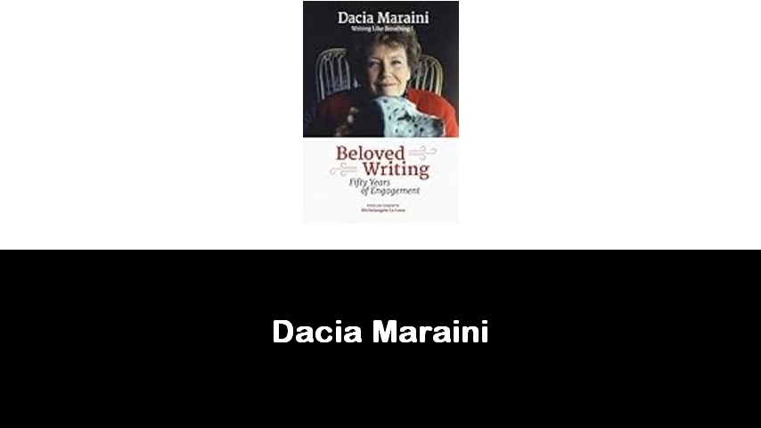 libri di Dacia Maraini