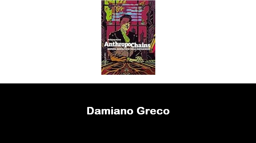 libri di Damiano Greco