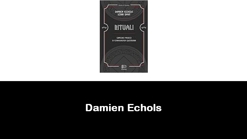 libri di Damien Echols