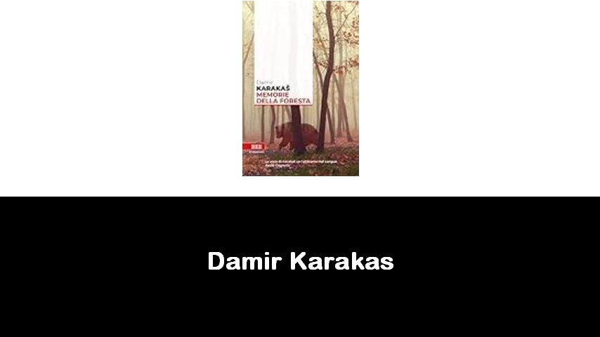 libri di Damir Karakas