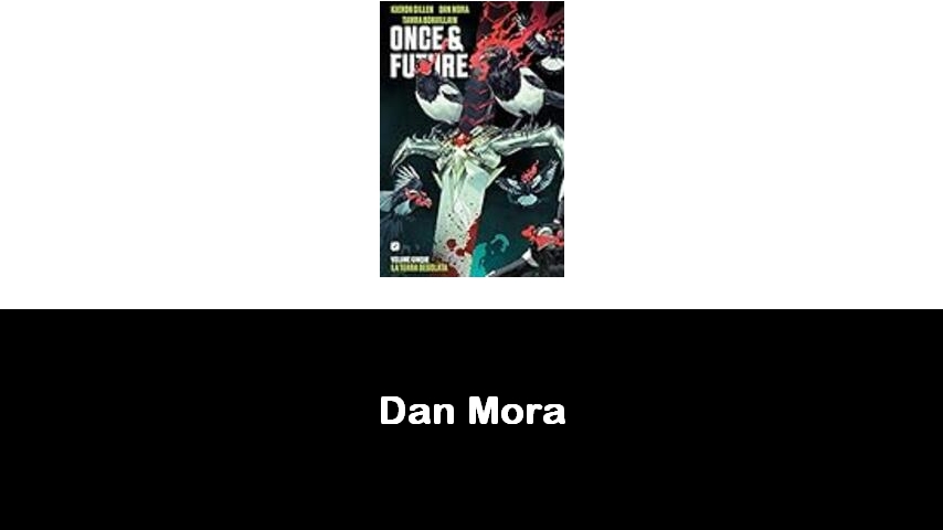 libri di Dan Mora