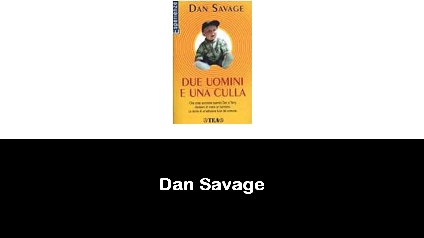 libri di Dan Savage