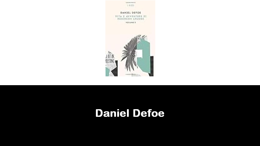 libri di Daniel Defoe