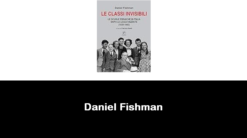 libri di Daniel Fishman