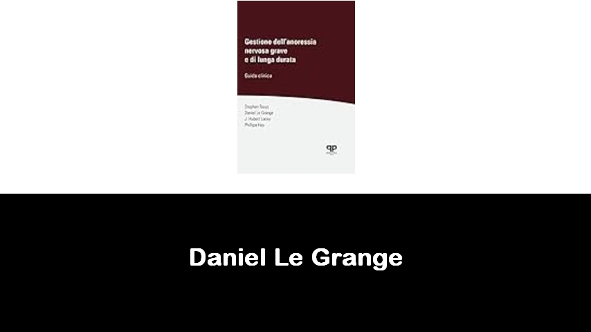 libri di Daniel Le Grange