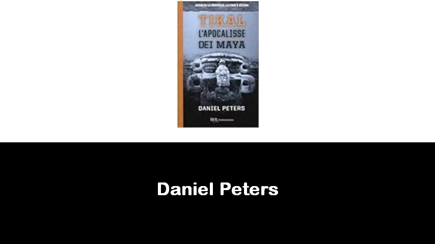 libri di Daniel Peters