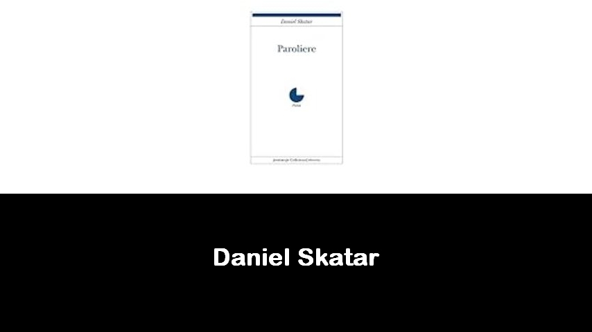 libri di Daniel Skatar