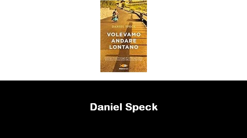 libri di Daniel Speck