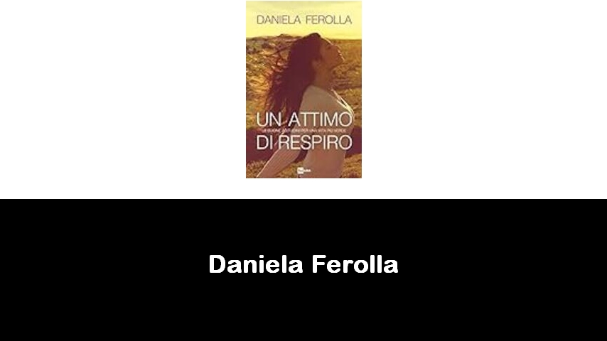 libri di Daniela Ferolla