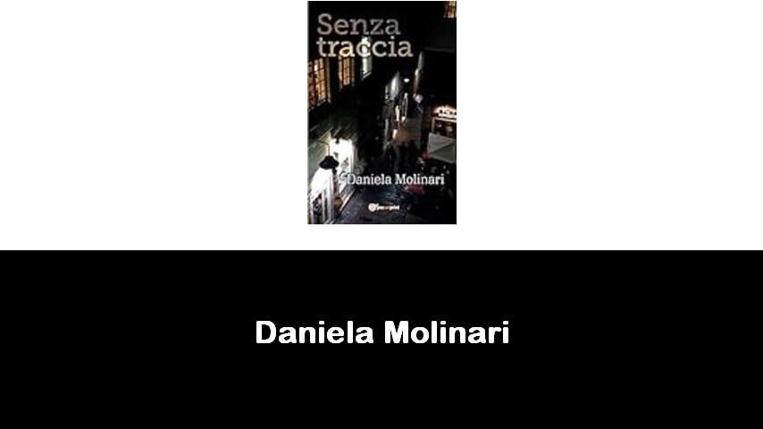 libri di Daniela Molinari