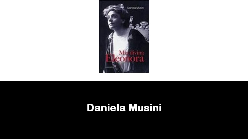 libri di Daniela Musini