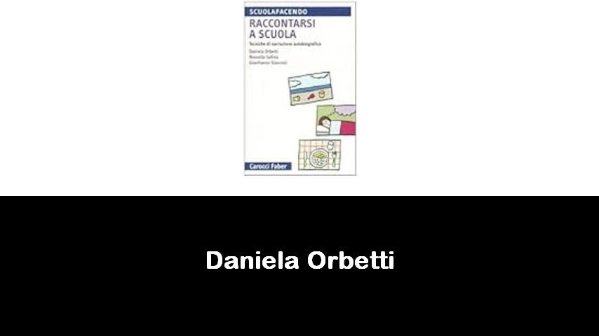 libri di Daniela Orbetti