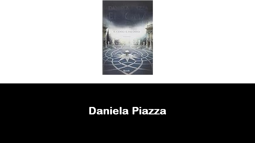 libri di Daniela Piazza