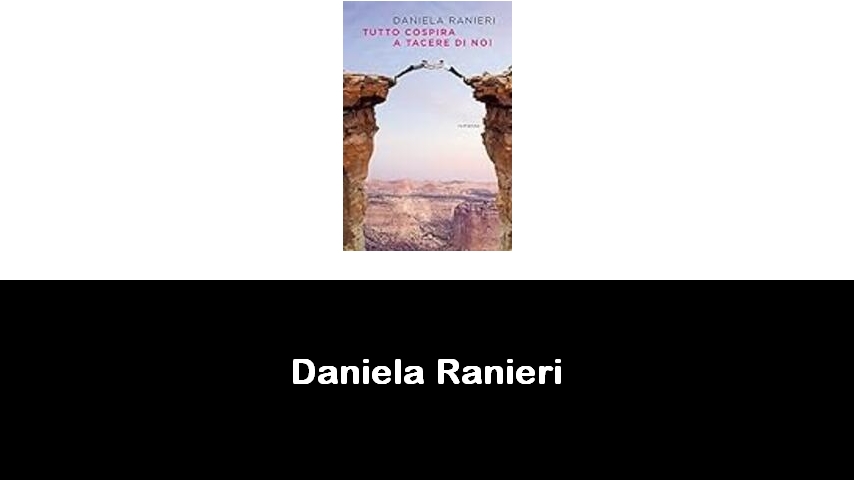 libri di Daniela Ranieri