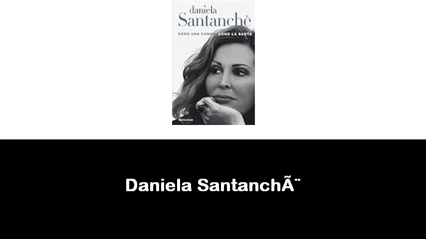 libri di Daniela Santanchè