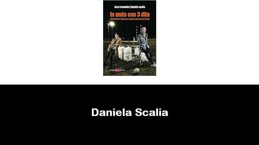 libri di Daniela Scalia