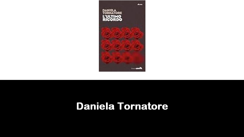 libri di Daniela Tornatore