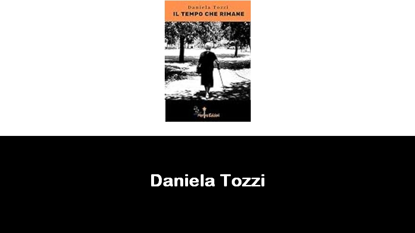 libri di Daniela Tozzi