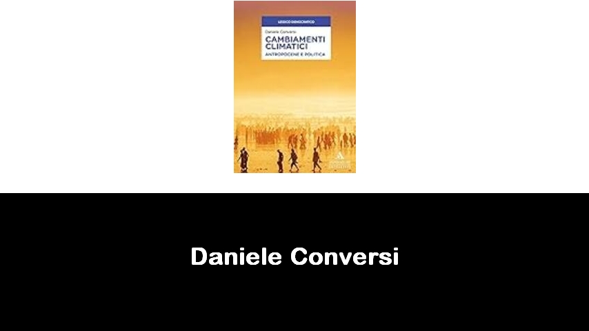 libri di Daniele Conversi