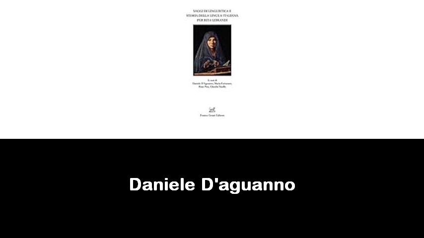 libri di Daniele D'aguanno