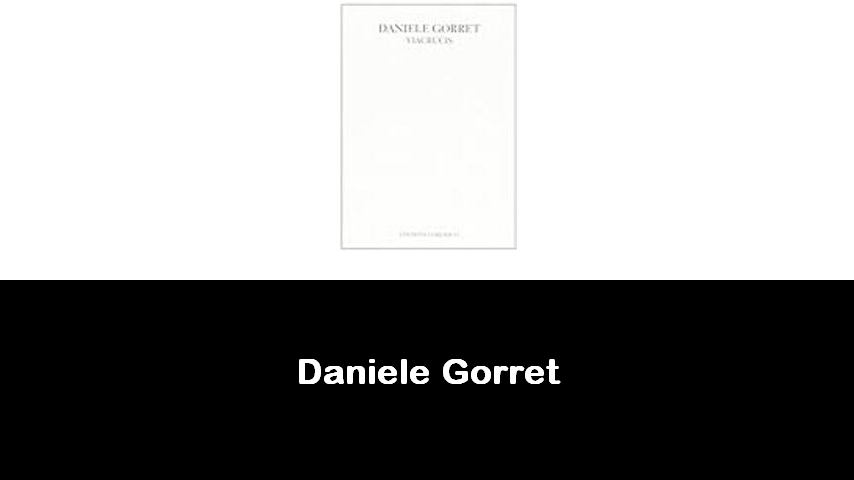 libri di Daniele Gorret