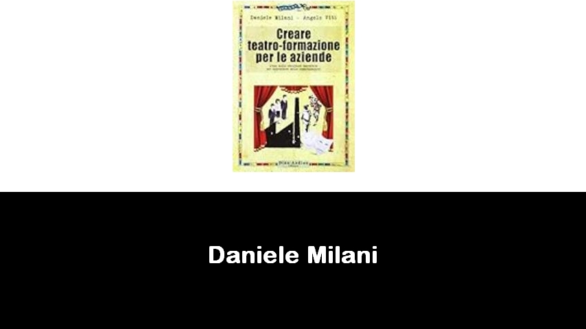 libri di Daniele Milani