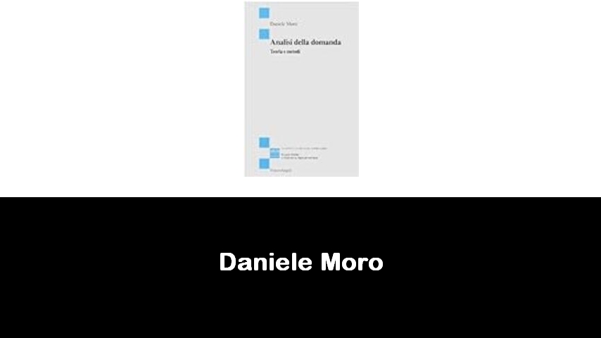 libri di Daniele Moro