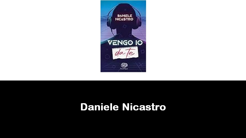 libri di Daniele Nicastro