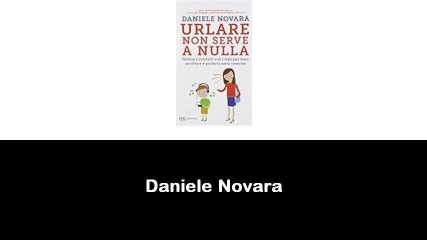 libri di Daniele Novara