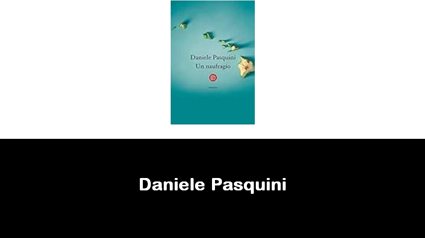 libri di Daniele Pasquini