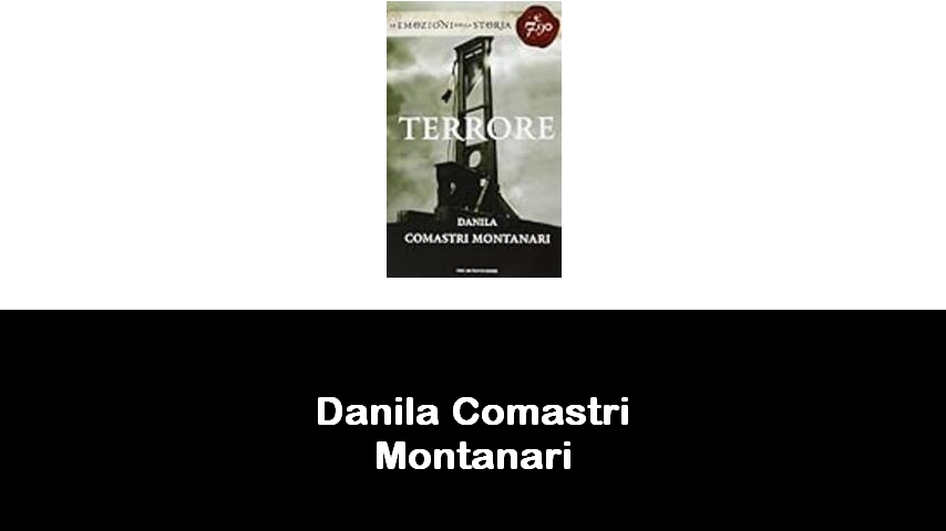 libri di Danila Comastri Montanari