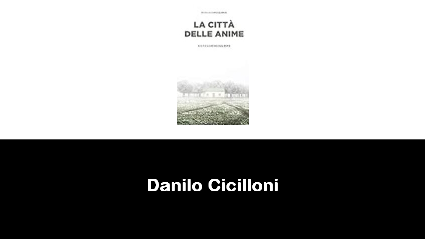 libri di Danilo Cicilloni