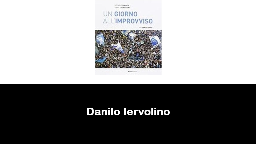 libri di Danilo Iervolino