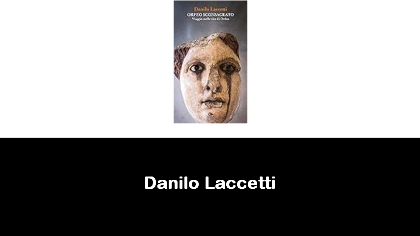 libri di Danilo Laccetti