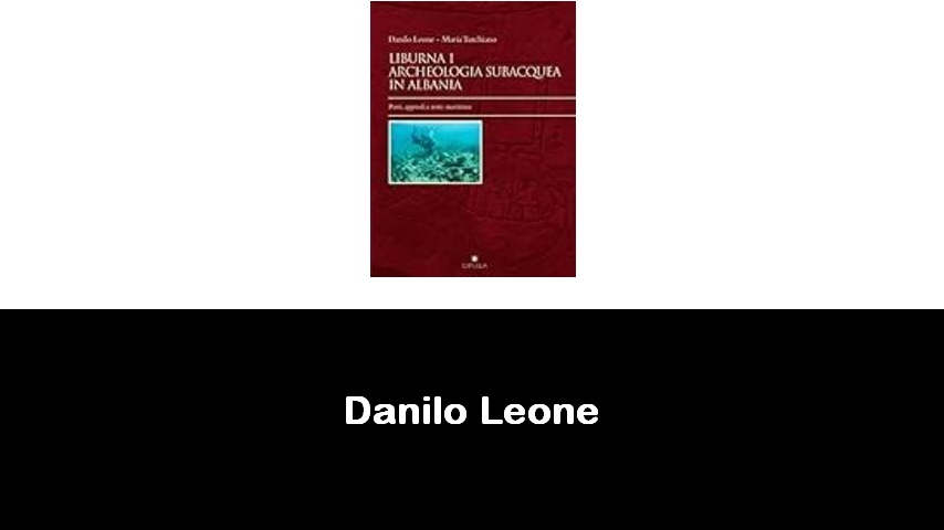 libri di Danilo Leone