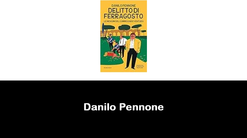 libri di Danilo Pennone