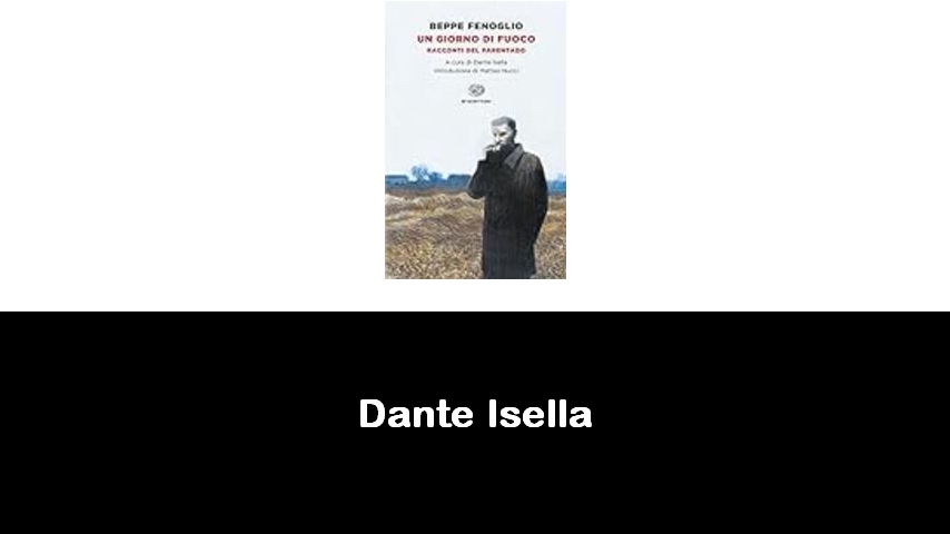 libri di Dante Isella